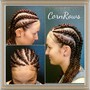 Corn Rows/French Braids/