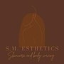 S.M. Esthetics & Co