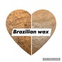 Brazilian Wax, Lip Wax