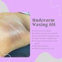 Underarm Wax