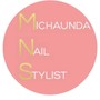 Michaunda Nail Stylist