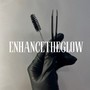 EnhanceTheGlow