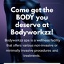 Bodyworkzz Spa - Ultimate Body Makeover