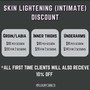 Skin Lightening | $20 Off 1 Session