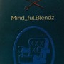 Mind_ful .Blendz