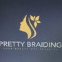 PRETTY BRAIDING