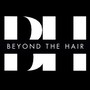 Beyond The Hair